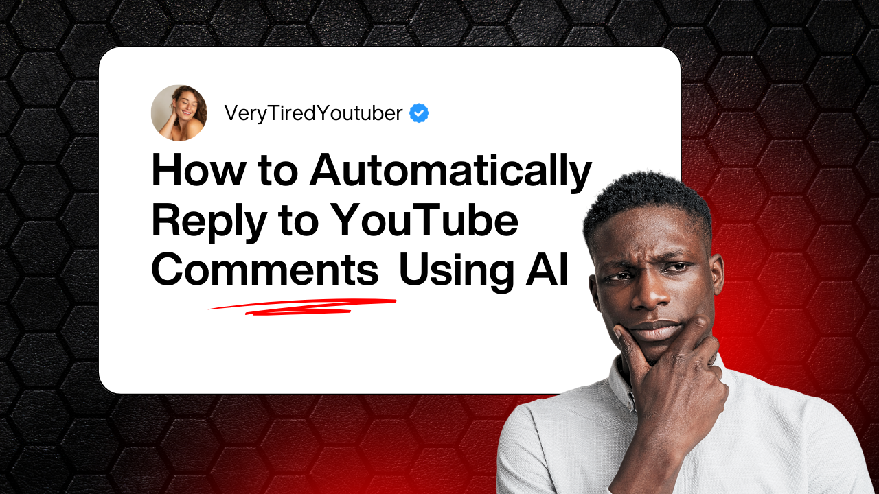 How to Automatically Reply to YouTube Comments Using AI (2025 Guide)